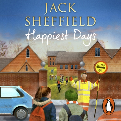 Book cover of Happiest Days by Jack Sheffield