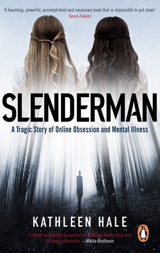 Book cover of Slenderman by Kathleen Hale