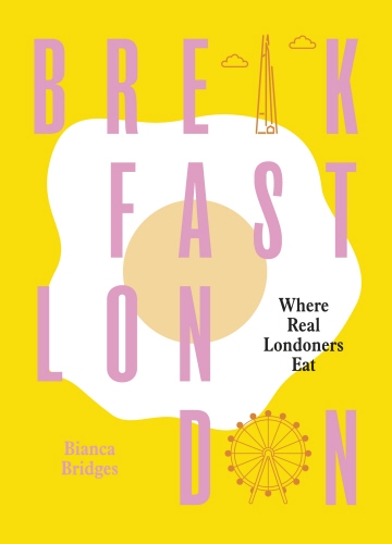 Book cover of Breakfast London by Bianca Bridges