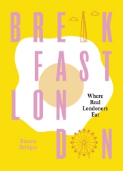 Book cover of Breakfast London by Bianca Bridges