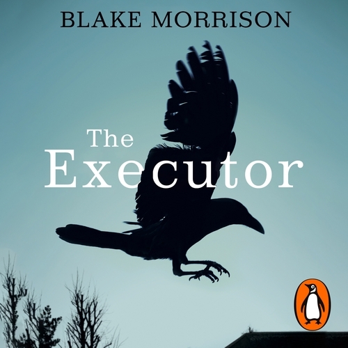 Book cover of The Executor by Blake Morrison