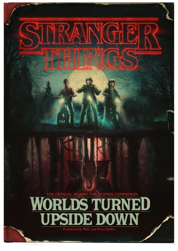 Book cover of Stranger Things: Worlds Turned Upside Down by Gina McIntyre