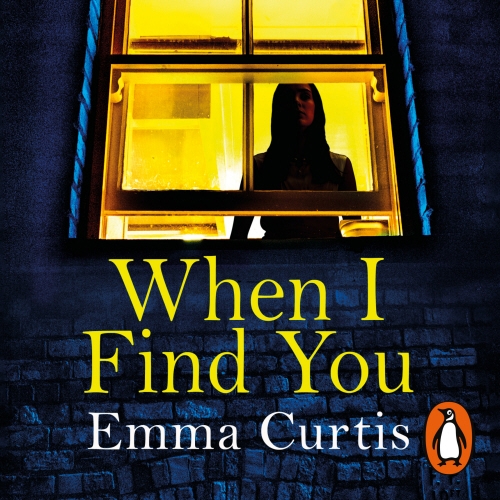 Book cover of When I Find You by Emma Curtis