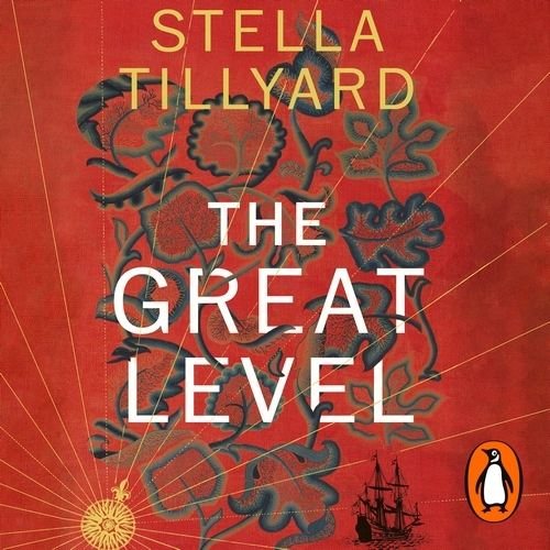 Book cover of The Great Level by Stella Tillyard