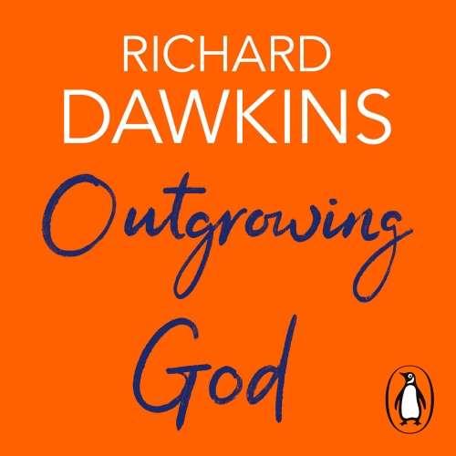 Book cover of Outgrowing God by Richard Dawkins