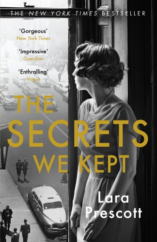 Book cover of The Secrets We Kept by Lara Prescott