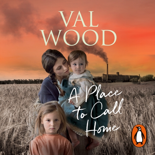 Book cover of A Place to Call Home by Val Wood