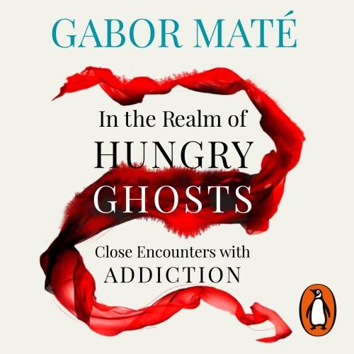 Book cover of In the Realm of Hungry Ghosts by Gabor Maté