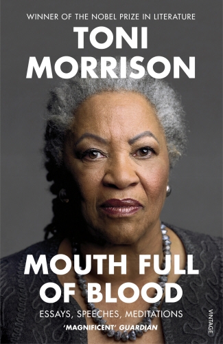 Book cover of Mouth Full of Blood by Toni Morrison