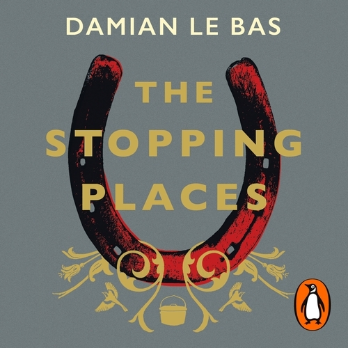 Book cover of The Stopping Places by Damian Le Bas