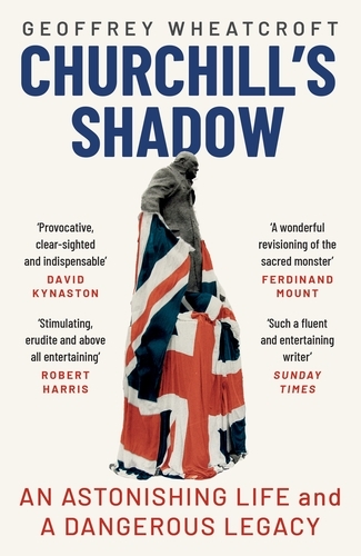 Book cover of Churchill's Shadow by Geoffrey Wheatcroft
