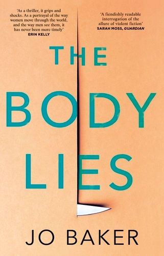 Book cover of The Body Lies by Jo Baker