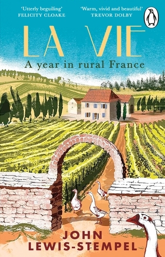 Book cover of La Vie by John Lewis-Stempel