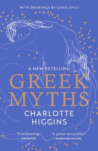 Book cover of Greek Myths by Charlotte Higgins
