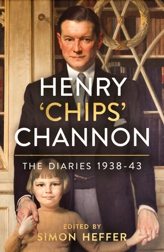 Book cover of Henry ‘Chips’ Channon: The Diaries (Volume 2) by Chips Channon