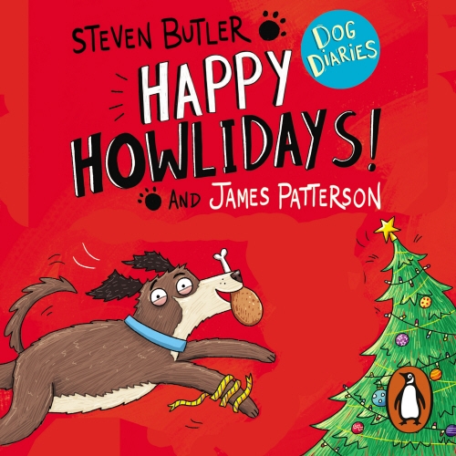 Book cover of Dog Diaries: Happy Howlidays! by Steven Butler, James Patterson