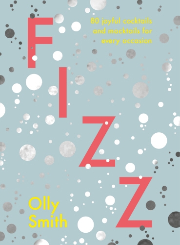 Book cover of Fizz by Olly Smith