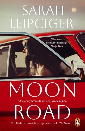 Book cover of Moon Road by Sarah Leipciger