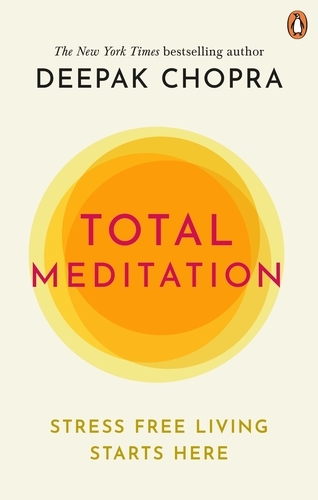 Book cover of Total Meditation by Deepak Chopra