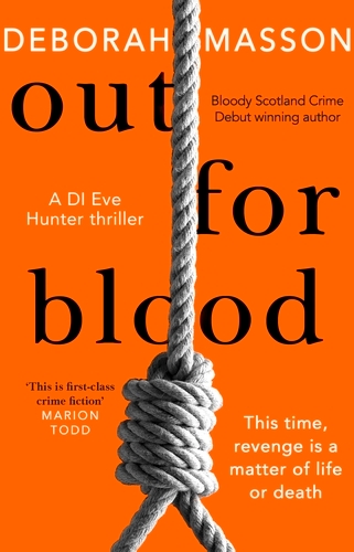 Book cover of Out For Blood by Deborah Masson
