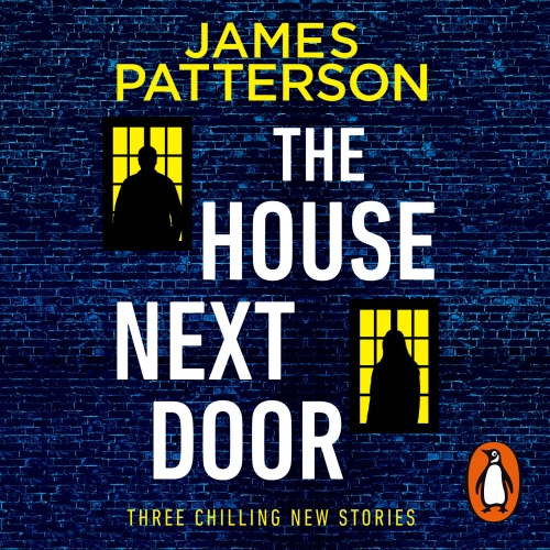 Book cover of The House Next Door by James Patterson