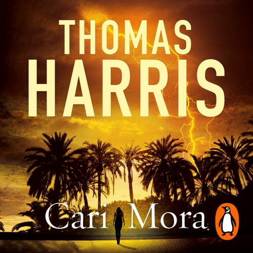 Book cover of Cari Mora by Thomas Harris