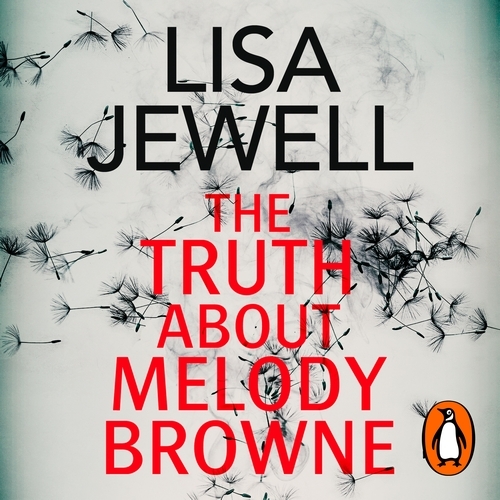 Book cover of The Truth About Melody Browne by Lisa Jewell