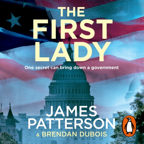 Book cover of The First Lady by James Patterson