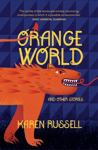 Book cover of Orange World by Karen Russell