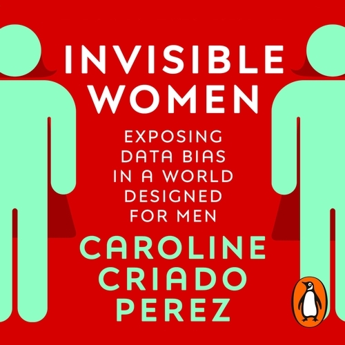 Book cover of Invisible Women by Caroline Criado Perez