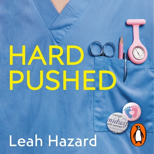 Book cover of Hard Pushed by Leah Hazard