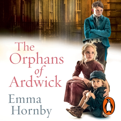 Book cover of The Orphans of Ardwick by Emma Hornby