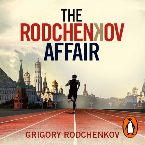 Book cover of The Rodchenkov Affair by Grigory Rodchenkov