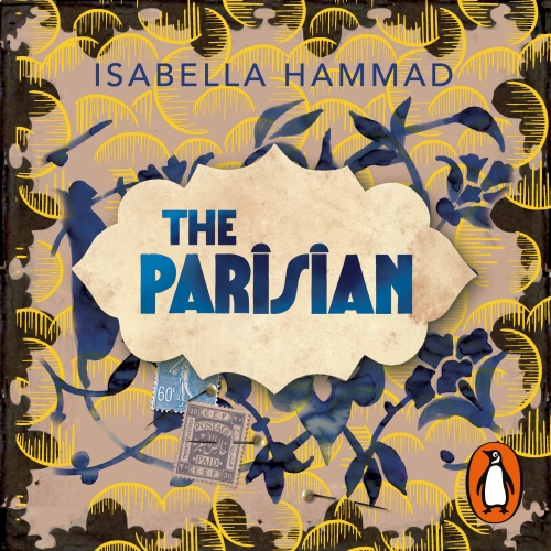 Book cover of The Parisian by Isabella Hammad