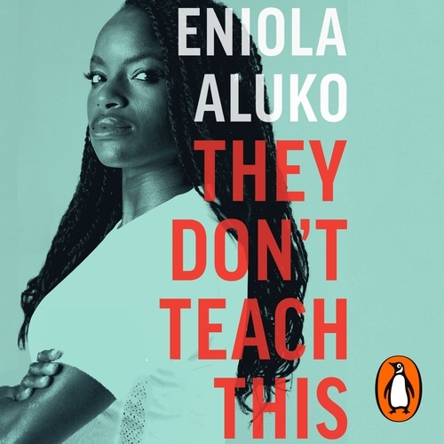 Book cover of They Don't Teach This by Eniola Aluko