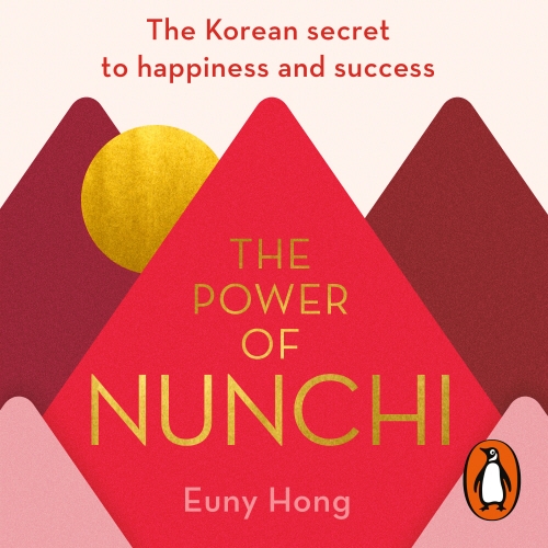 Book cover of The Power of Nunchi by Euny Hong