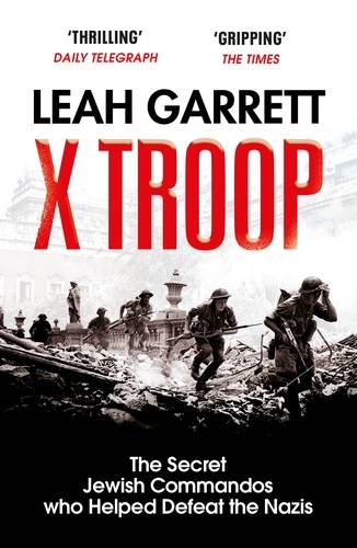 Book cover of X Troop by Leah Garrett