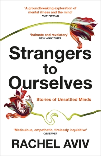 Book cover of Strangers to Ourselves by Rachel Aviv