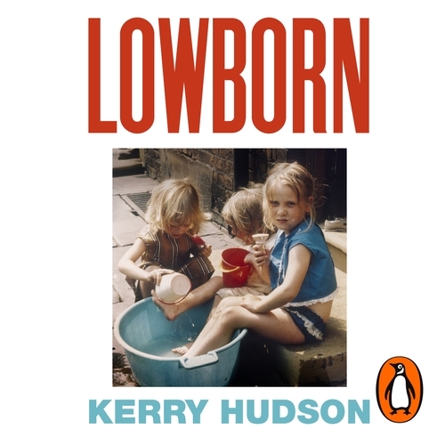 Book cover of Lowborn by Kerry Hudson