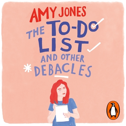 Book cover of The To-Do List and Other Debacles by Amy Jones