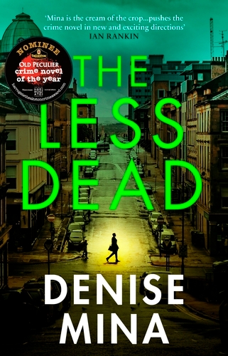 Book cover of The Less Dead by Denise Mina