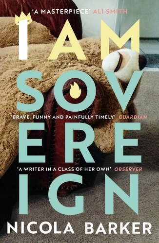 Book cover of I Am Sovereign by Nicola Barker