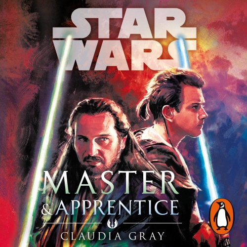 Book cover of Master and Apprentice (Star Wars) by Claudia Gray