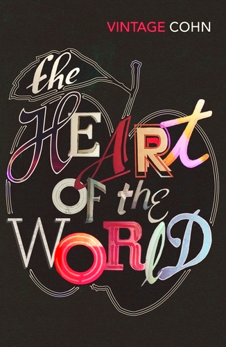 Book cover of The Heart of the World by Nik Cohn