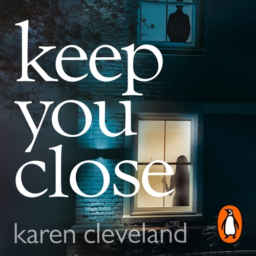 Book cover of Keep You Close by Karen Cleveland