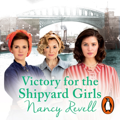 Book cover of Victory for the Shipyard Girls by Nancy Revell