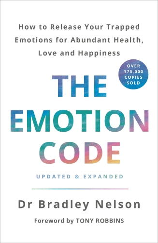 Book cover of The Emotion Code by Bradley Nelson