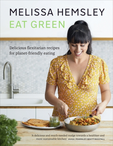 Book cover of Eat Green by Melissa Hemsley