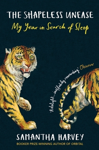 Book cover of The Shapeless Unease by Samantha Harvey