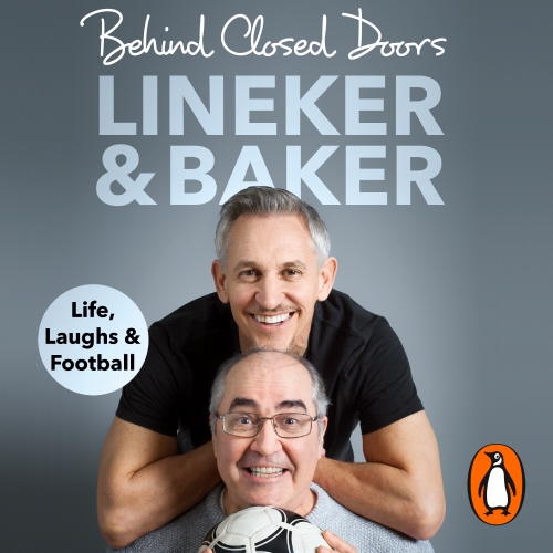 Book cover of Behind Closed Doors by Gary Lineker, Danny Baker